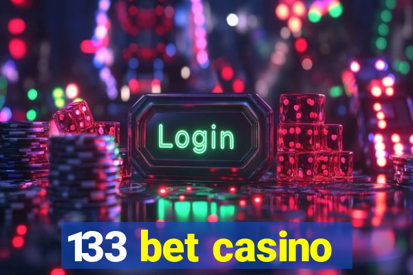 133 bet casino